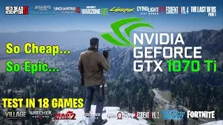 Nvidia GeForce GTX 1070 Ti - TEST IN 18 GAMES