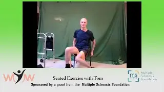 20240924 Seated Exercise with Tom sponsored by the Multiple Sclerosis Foundation