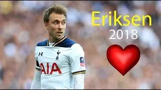 Christian Eriksen 2017-18 ● Amazing Magic Skill