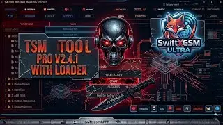 TSM Tool Pro v2.4.1 Latest Update 2026 - All MTK & Qualcomm Auth Bypass | SwiftX GSM