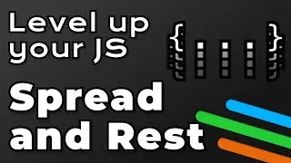 Spread Operator and Rest Parameters in 4 Minutes | Level up Your JS