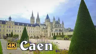 Caen, Normandy, France - Walking Tour (4K UHD)