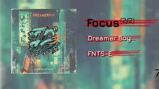 FNTS-E // Focus