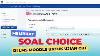 Membuat soal ujian choice di LMS Moodle