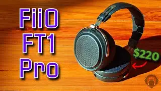 A Soft and Wonderful Planar || FiiO FT1 Pro