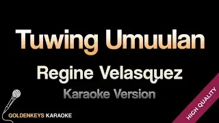 Tuwing Umuulan - Regine Velasquez (Karaoke)