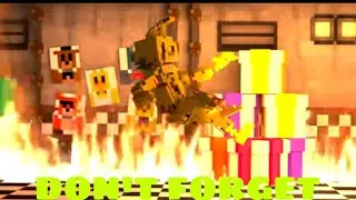 Don't Forget // Tryhardninja // FNAF 3 MFMV // The Afton Family Story Part 5