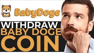 How to Withdraw Baby Doge Coin - EASY GUIDE