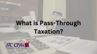 What is Pass-Through Taxation?