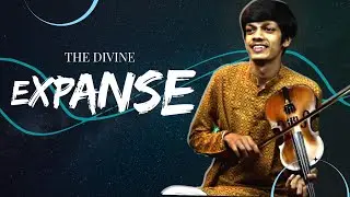The Divine Expanse | Carnatic Violin by Sanath Kumar Naibhi