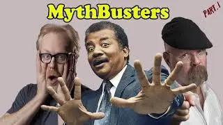 Neil DeGrasse Tyson with THE MythBusters (Part 1)
