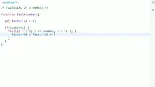 FACTORIAL OF A NUMBER IN JAVASCRIPT [New Series]