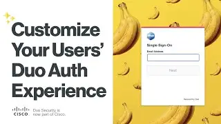 How To Apply Custom Branding to the Duo Authentication Experience