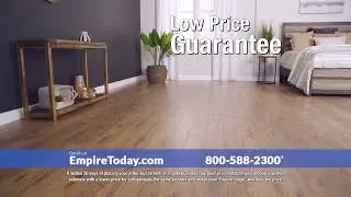 Empire Today® - Low Price Guarantee*