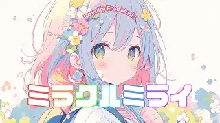 (Lyric Video) Acky - Miracle Mirai feat. lamie*