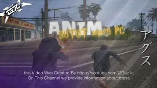 SHARE - anim sotot seperti PC | GtaSA