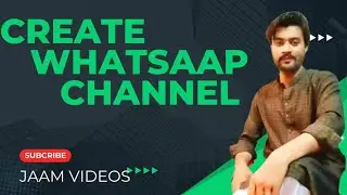 How to Create WhatsApp Channel | WhatsApp Channels