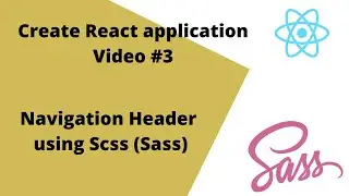 3. Reactjs : Navigation Header using scss and react-router-dom