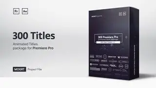 Mogrt Titles - 300 Animated Titles for Premiere Pro & After Effects | Premiere Pro Templates