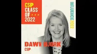 Dawn Bjork-Certified Speaking Professional (CSP); Earning My CSP Designation