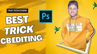 Photoshop Tutorial - Real CB Editing in Photoshop cc 17,18,2019 & cs6 | CB Edit New Tutorial |FTS