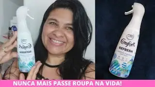 Chega de Passar Roupaa!!! Olha só a Resenha desse Produto | Comfort Refresh