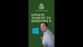 Update your Computer to Windows 11