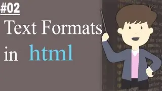 How to Use Text Formats in HTML ? | Beginners Tutorials HTML #02