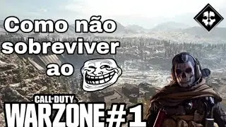Como não sobreviver ao warzone #1 cod warzone
