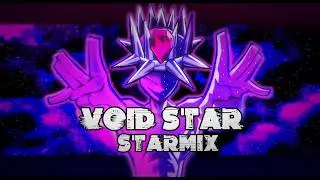 Rundown: VOID STAR ~~ STARMIX