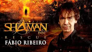 DOC SHAMAN |  FÁBIO RIBEIRO