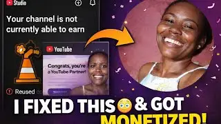 How I Got Monetized on YouTube After Reused Content Rejection 😳