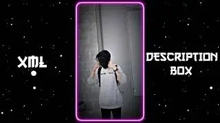 SHOORVEER SONG XML 💕|| NEW TREND XML💦|| NEW EDITING VIDEO XML 👻|| NEW XML FILE 😎|| #xml #edit