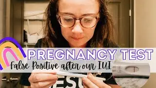 PREGNANCY TESTING AFTER IUI || FALSE POSITIVE