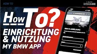HowTo: Die „My BMW App“ einfach erklärt: So nutzt du alle Funktionen und Vorteile!
