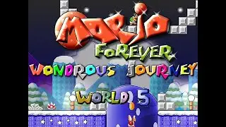 Mario Forever Wondrous Journey - World 5