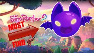 Slime Rancher 2 | MISSION FIND BAT SLIMES