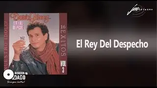 Darío Gómez - El Rey Del Despecho [Audio Oficial]