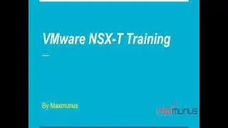 VMware NSX T Training – VMware NSX T Online Training – (Certification Tips)– VMware NSX T Course