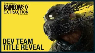 Rainbow Six Extraction: Dev Team Title Reveal | Ubisoft [NA]