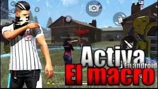 COMO ACTIVAR MACRO EN FREE FIRE (actualizado)