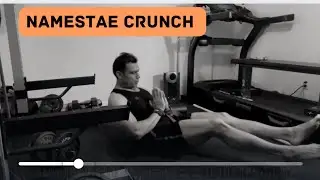 Namestae Crunches for Abs Muscles Activation - Super Cool Intense Variation