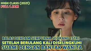 FULL Balas Dendam Sempurna Istri setelah Berulang Kali Diselingkuhi Suami 😠 Alur Drama Korea