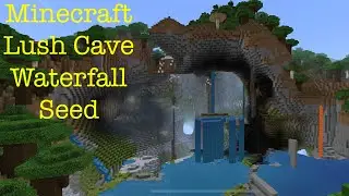 Amazing 1.18 Waterfall Cave Minecraft Seed