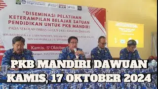 LIPUTAN PENGIMBASAN KETERAMPILAN BELAJAR SATUAN PENDIDIKAN PKB MANDIRI DAWUAN 2024 #trending #hit