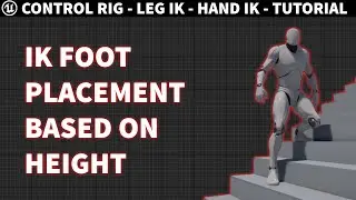 UE4 Control Rig Leg Adjustments