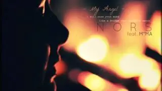 Nors - My angel (feat. M*MA)