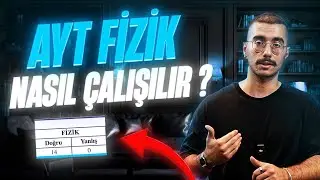 AYT FİZİK NASIL ÇALIŞILIR? | #yks #yks2025