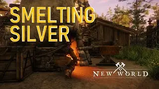 How to Smelt Silver in New World Game [Preview Event]