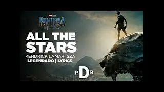 Kendrick Lamar, SZA - All The Stars (Legendado)